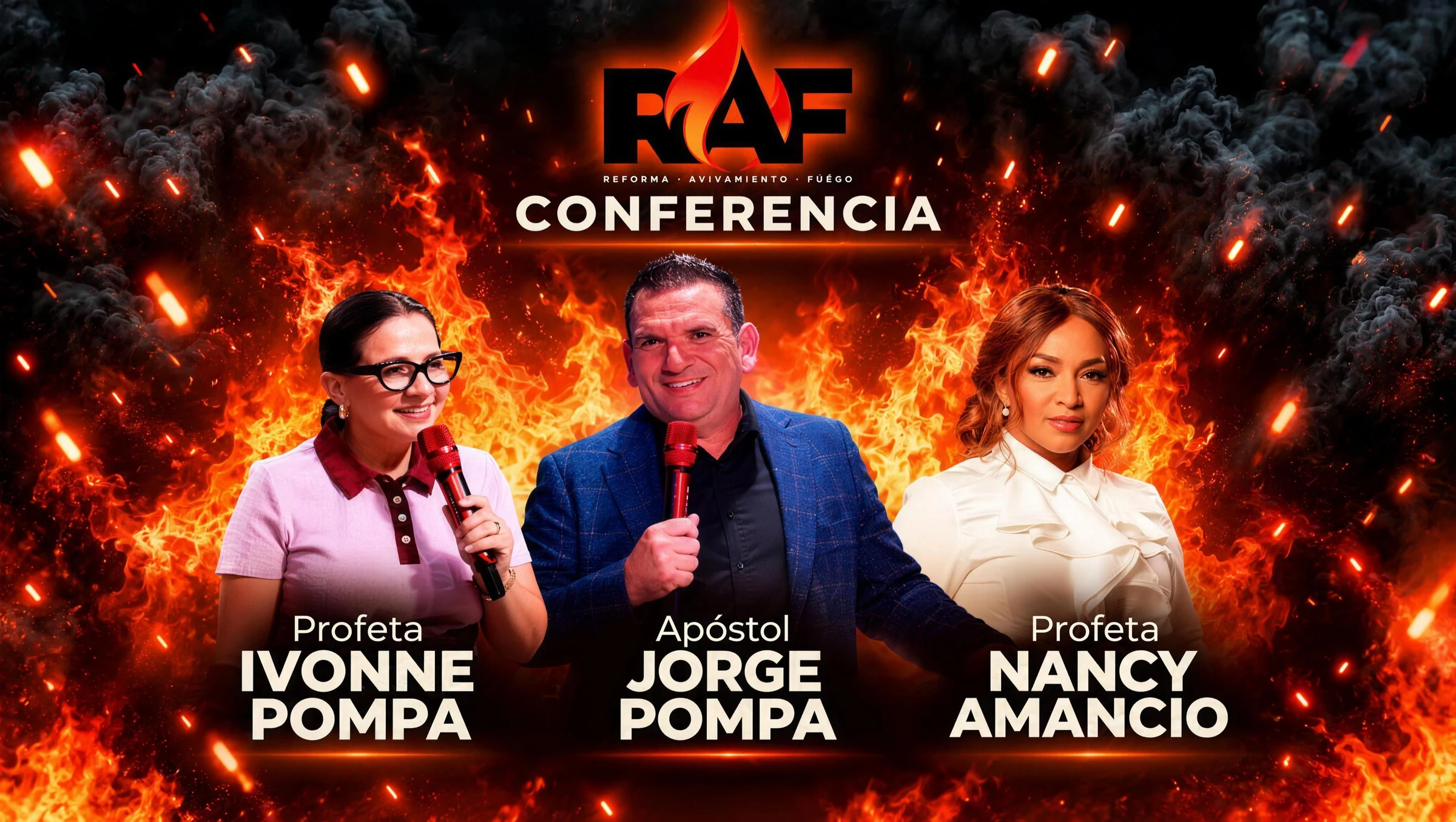 Arte oficial de RAF Conferencia: Profeta Ivonne Pompa, Apóstol Jorge Pompa y Profeta Nancy Amancio